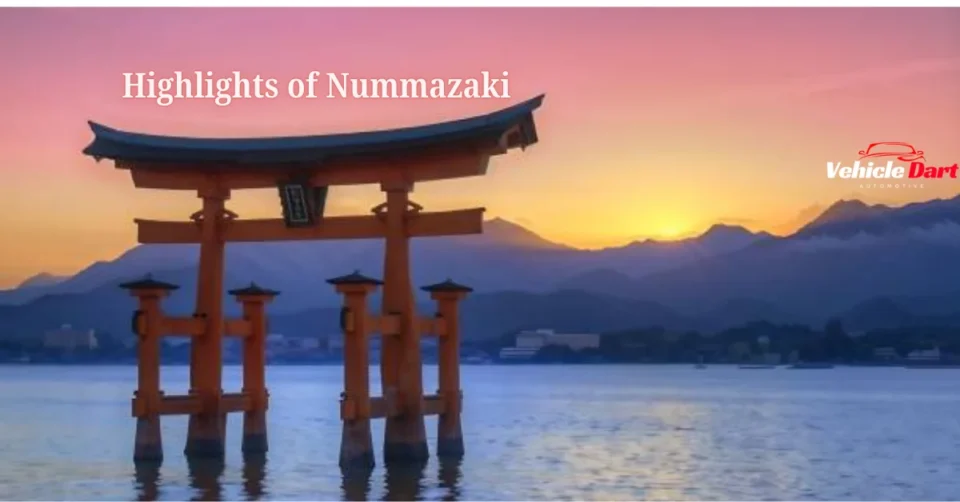 Highlights of Nummazaki
