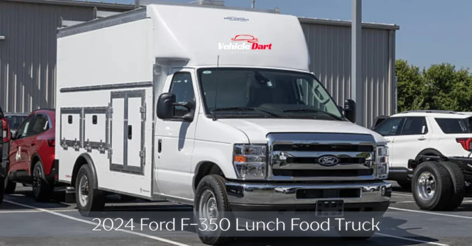 2024 ford f-350 lunch food truck